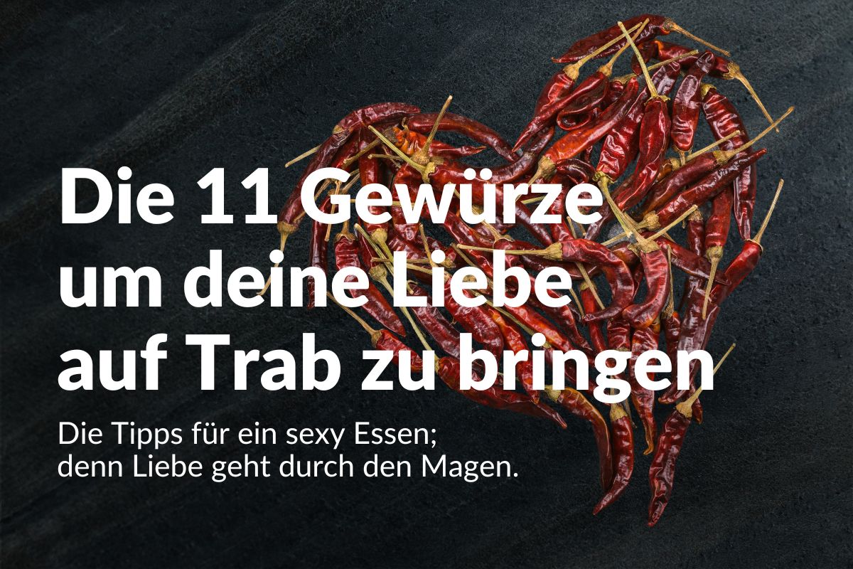 The 11 spices to spice up your love